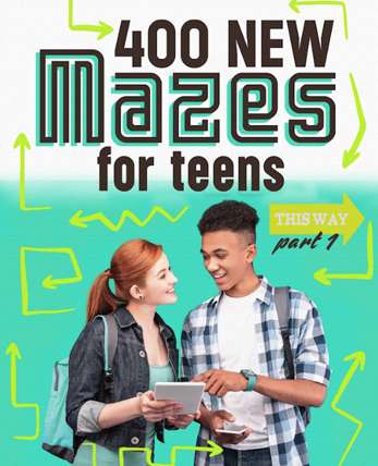 400-new-mazes-for-teens-part-1